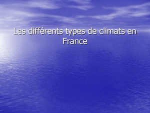Les differents types de climats en France Nicolas Naud
