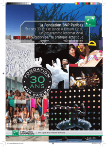 La Fondation BNP Paribas fête ses 30 ans et lance « Dream Up