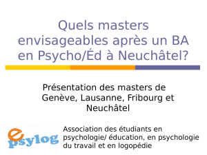 Présentation de Masters de Neuchâtel, Fribourg, Lausanne et Genève