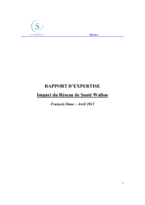 RAPPORT D`EXPERTISE Impact du Réseau de Santé Wallon