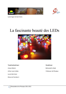 La fascinante beauté des LEDs