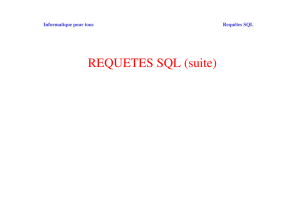 REQUETES SQL (suite)