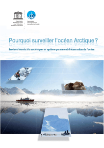 Pourquoi surveiller l`océan Arctique? - UNESDOC