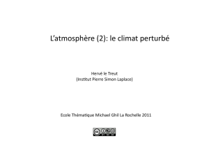 L`atmosphère (2): le climat perturbé