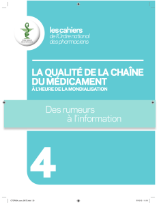 La qualité de la chaîne du médicament à l`heure de la mondialisation