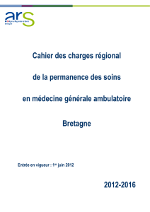 Cahier des charges régional de la permanence des soins en