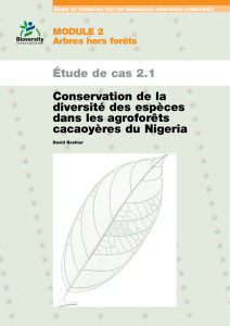 Étude de cas 2.1 Conservation de la diversité des espèces dans les