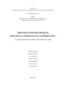 Troubles psychiatriques, maintien à domicile et coopération