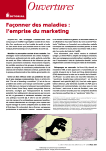 "Façonner des maladies : l`emprise du marketing" Rev Prescrire 2007
