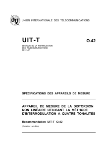UIT-T Rec. O.42 (10/84) Appareil de mesure de la distorsion