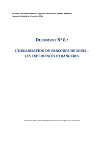 DOCUMENT N° 8 : L`ORGANISATION DU PARCOURS DE SOINS