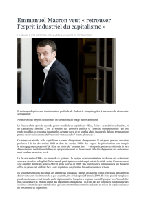 Emmanuel Macron veut « retrouver l`esprit industriel du capitalisme »