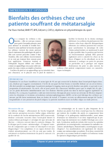 Bienfaits des orthèses chez une patiente souffrant de métatarsalgie