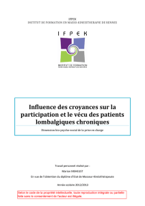 Influence des croyances sur la participation et le vécu des patients