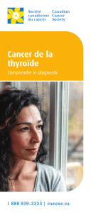 Cancer de la thyroïde : Comprendre le diagnostic