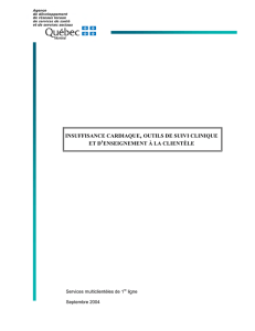 Insuffisance cardiaque, outils de suivi clinique et d`enseignement à