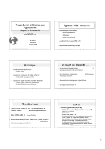 1 hyperactivité: introduction Historique un sujet de