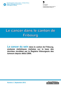 Le cancer du sein dans le canton de Fribourg, analyses statistiques