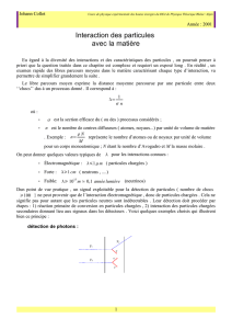 Interaction des particules avec la matière