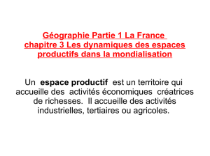 Géographie Partie 1 La France chapitre 3 Les dynamiques des