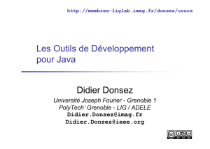 Les Outils de Développement pour Java Didier Donsez