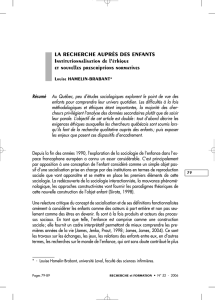 LA RECHERCHE AUPRÈS DES ENFANTS Institutionnalisation de l