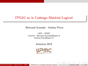 FPGA2 ou le Codesign Matériel/Logiciel