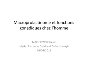 Macroprolactinome et fonctions gonadiques chez l