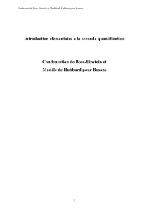 Introduction élémentaire à la seconde quantification Condensation