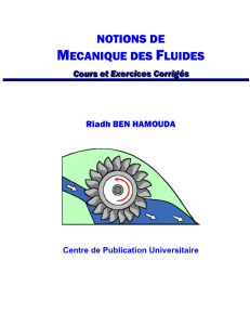 MECANIQUE DES FLUIDES. Cours et exercices corrigés - UVT e-doc