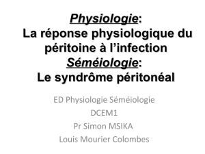 Physiologie: La réponse physiologique du péritoine à l`infection