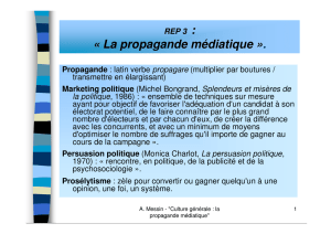 La propagande médiatique ».