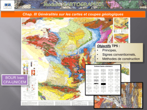 III- Généralités sur les cartes et coupes géologiques