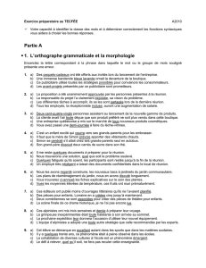 Partie A 1. L`orthographe grammaticale et la morphologie