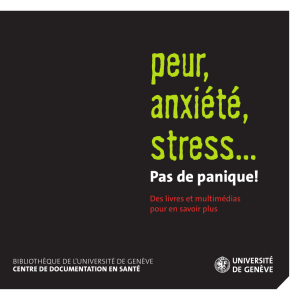 Peur, anxiété, stress... pas de panique