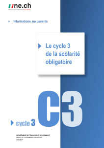 Cahier d`information "Le cycle 3 de la scolarité obligatoire"