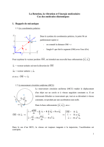 La Rotation, la vibration et l`énergie moléculaire Cas des molécules