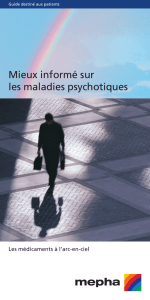 Mieux informé sur les maladies psychotiques