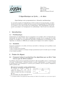 L`algorithmique au lycée, et alors 1 Introduction 2 Points de départ