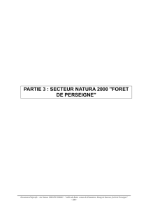 PARTIE 3 : SECTEUR NATURA 2000 "FORET DE PERSEIGNE"