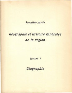 Géographie et Histoire générales de la région Géographie