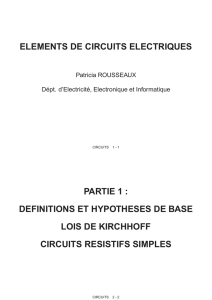 ELEMENTS DE CIRCUITS ELECTRIQUES PARTIE 1