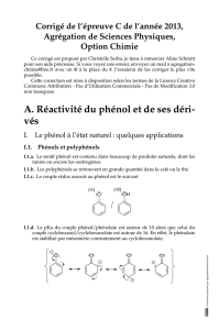 A. Réactivité du phénol et de ses déri- vés