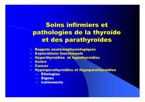 Soins infirmiers et pathologies de la thyroïde et des