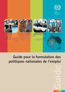 Guide pour la formulation des politiques nationales de l`emploi