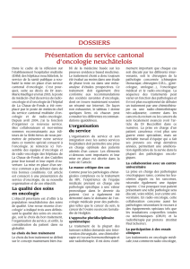 DOSSIERS Présentation du service cantonal d`oncologie neuchâtelois