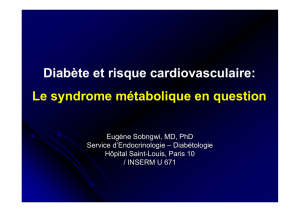 Diabète et risque cardiovasculaire: Le syndrome métabolique en