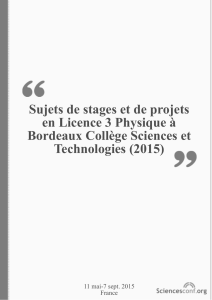 Sujets de stages et de projets en Licence 3 Physique à Bordeaux