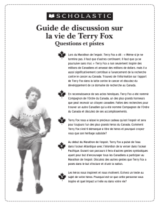 Guide de discussion sur la vie de Terry Fox Questions et pistes