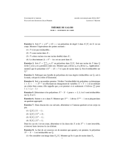 TH ´EORIE DE GALOIS Exercice 1. Soit P = aX 2 + bX + c un